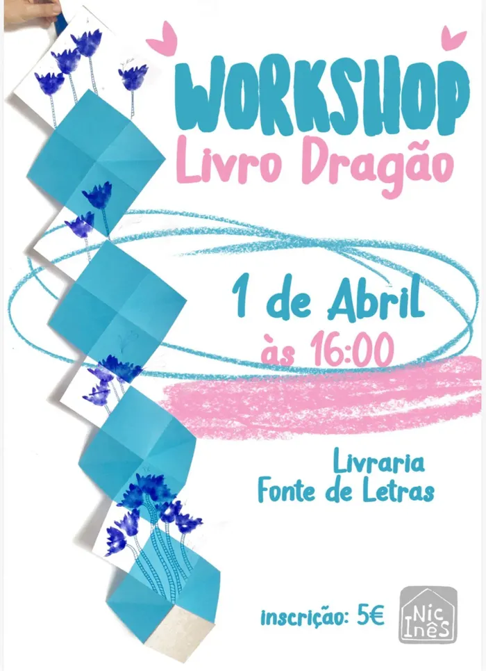 Workshop "Livro Dragão" com Nic e Inês, dia 1 de Abril, é mesmo verdade!