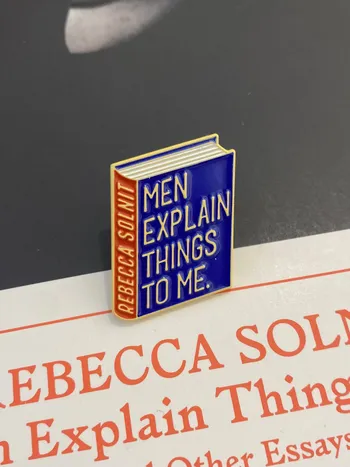 PIN A BOOK TO WEAR - REBECCA SOLNIT