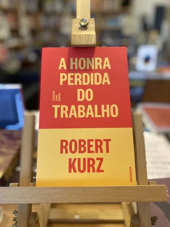 HONRA PERDIDA DO TRABALHO, A