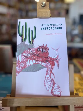 MANIFESTO ANTROPÓFAGO SEGUIDO DE MANIFESTO DA POESIA PAU-BRASIL