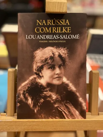 NA RÚSSIA COM RILKE