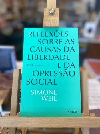 REFLEXÕES SOBRE AS CAUSAS DA LIBERDADE E DA OPRESSÃO SOCIAL