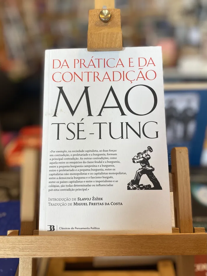 DA PRÁTICA E DA CONTRADIÇÃO