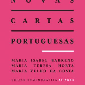 Novas Cartas Portuguesas – 50 anos