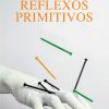 Reflexos Primitivos